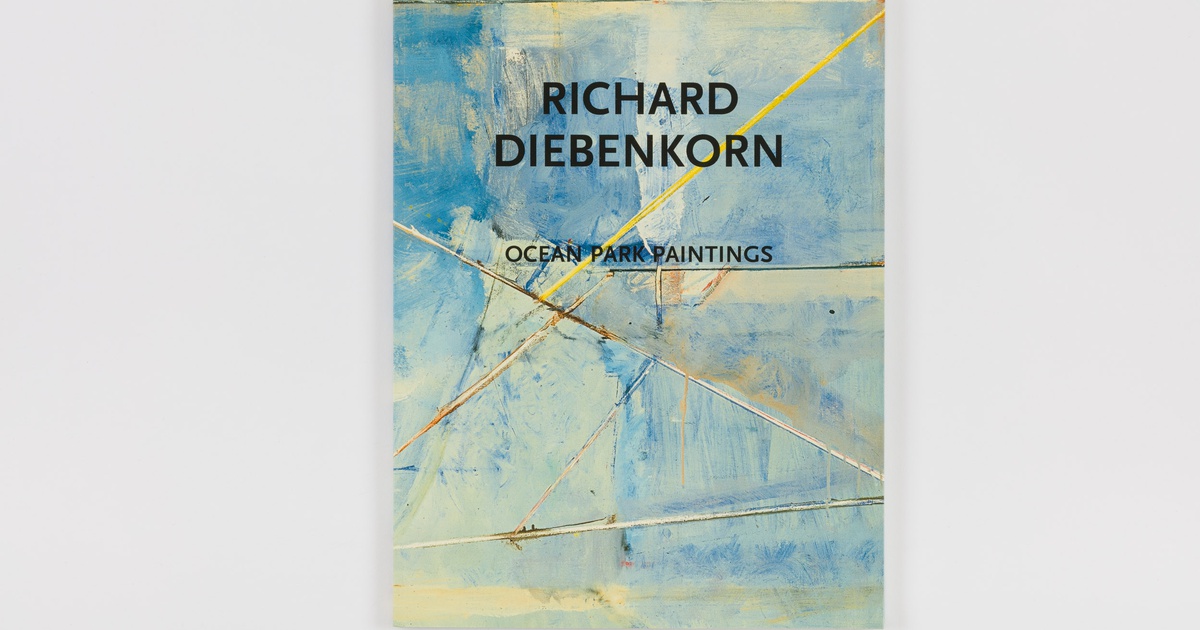 Publication: Richard Diebenkorn - Ocean Park Paintings | Van Doren